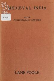 Cover of: Medieval India from contemporary sources by Stanley Lane-Poole