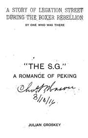 Cover of: "The S.G.": a romance of Peking