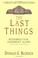 Cover of: The Last Things