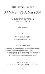 The honourable James Thomason, lieutenant-governor N.-W.P., India, 1843-1853 A. D. by Sir William Muir