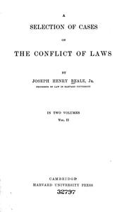 Cover of: A selection of cases on the conflict of laws | Beale, Joseph Henry