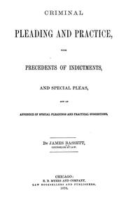 Criminal pleading and practice by James Bassett