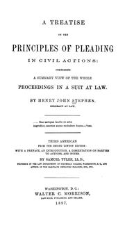 Cover of: A treatise on the principles of pleading in civil actions: comprising a summary view of the whole proceedings in a suit at law
