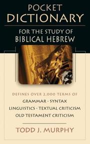 Cover of: Pocket Dictionary for the Study of Biblical Hebrew by Todd J. Murphy