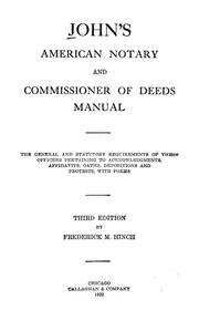 Cover of: John's American notary and commissioners of deeds manual by Edward Mills John