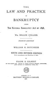 Cover of: The law and practice in bankruptcy under the National Bankruptcy Act of 1898
