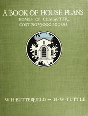 Cover of: A book of house plans: floor plans and cost data of original designs of various architectural types, of which full working drawings and specifications are available