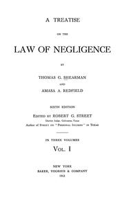 Cover of: A treatise on the law of negligence by Shearman, Thomas Gaskell