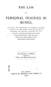 Cover of: The law of personal injuries in mines...