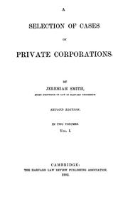 Cover of: A selection of cases on private corporations.