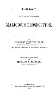 Cover of: The Law relating to actions for malicious prosecution