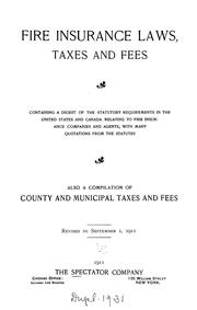 Cover of: Fire insurance laws, taxes and fees | Spectator Company (New York, N.Y.)