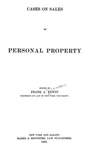 Cover of: Cases on sales of personal property by Frank Alexander Erwin