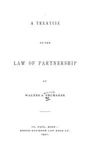 Cover of: A treatise on the law of partnership