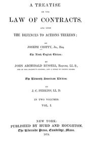 Cover of: A treatise on the law of contracts: and upon the defences to actions thereon