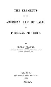 Cover of: The elements of the American law of sales of personal property