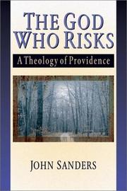 Cover of: The God who risks: a theology of providence