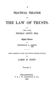 Cover of: A practical treatise on the law of trusts