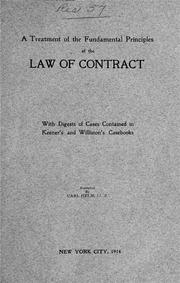 Cover of: A treatment of the fundamental principles of the law of contracts | Carl Frederick Helm