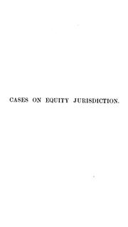 Cover of: Cases on equity jurisdiction by Christopher Columbus Langdell