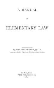 Cover of: A manual of elementary law