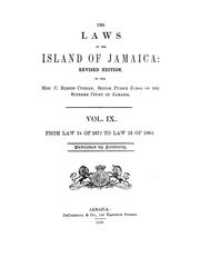Cover of: The statutes and laws of the island of Jamaica.