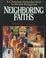 Cover of: Neighboring faiths
