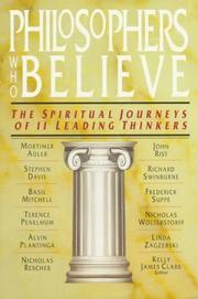 Cover of: Philosophers Who Believe by Kelly James Clark