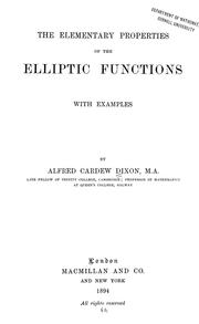 Cover of: The elementary properties of the elliptic functions, with examples