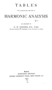 Cover of: Tables for facilitating the use of harmonic analysis by H. H. Turner