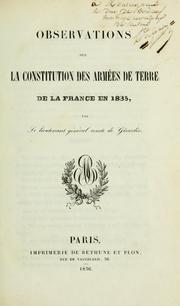 Observations sur la Constitution des armées de terre de la France en 1835 by Alexandre Louis Robert Girardin