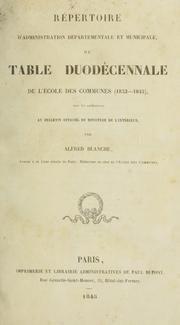 Cover of: Répertoire d'administration départementale et municipale by Alfred Pierre Blanche