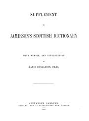 Cover of: Supplement to Jamieson's Scottish dictionary: with memoir, and introduction
