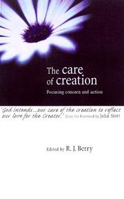 Cover of: The Care of Creation by R. J. Berry