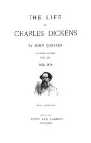 Cover of: The life of Charles Dickens. by John Forster