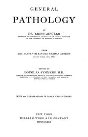 Cover of: General pathology; from the 11th rev. German ed. by Ziegler, Ernst
