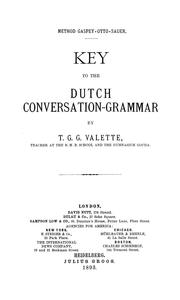 Cover of: Key to the Dutch conversation-grammer