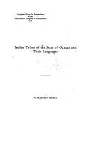 Cover of: Indian tribes of the state of Oaxaca and their languages