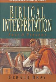 Cover of: Biblical Interpretation: Past & Present