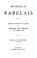 Cover of: The works of Rabelais