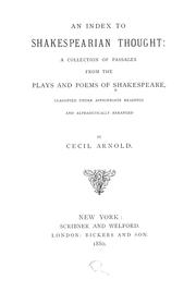 Cover of: An index to Shakespearian thought: a collection of passages from the plays and poems of Shakespeare