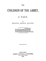 Cover of: The children of the abbey by Regina Maria Roche