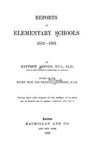 Cover of: Reports on elementary schools, 1852-1882 by Matthew Arnold