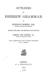 Cover of: Outlines of Hebrew grammar by Gustav Bickell