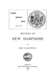 Cover of: Colony, province, state, 1623-1888: History of New Hampshire