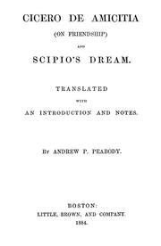 Cover of: De amicitia (on friendship) and Scipio's dream