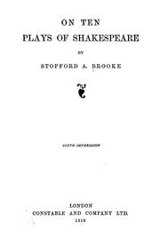 Cover of: On ten plays of Shakespeare by Brooke, Stopford Augustus