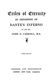 Cover of: Exiles of eternity: an exposition of Dante's Inferno