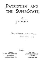 Cover of: Patriotism and the super-state | J. L. Stocks