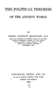 Cover of: The political theories of the ancient world: by Westel Woodbury Willoughby